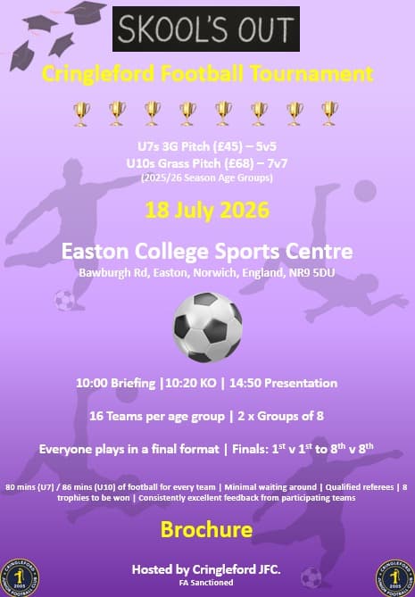 Cringleford Skools Out Football Tournament flyer
