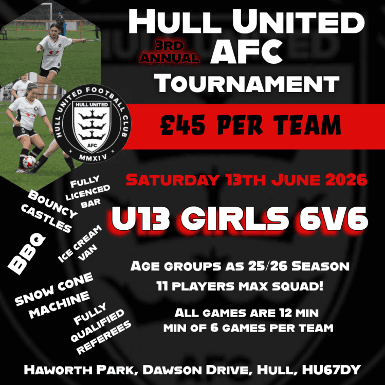 Hull United AFC - U13 Girls Tournament flyer