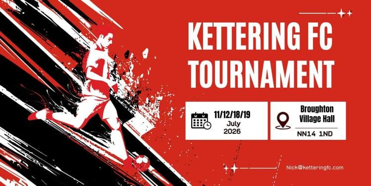 Kettering FC Tournament flyer