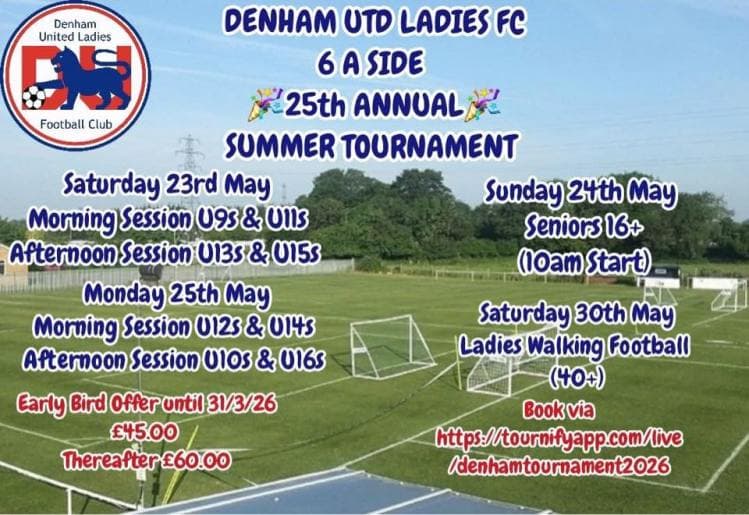 Denham United Ladies 6 a side Tournament - GIRLS ONLY flyer