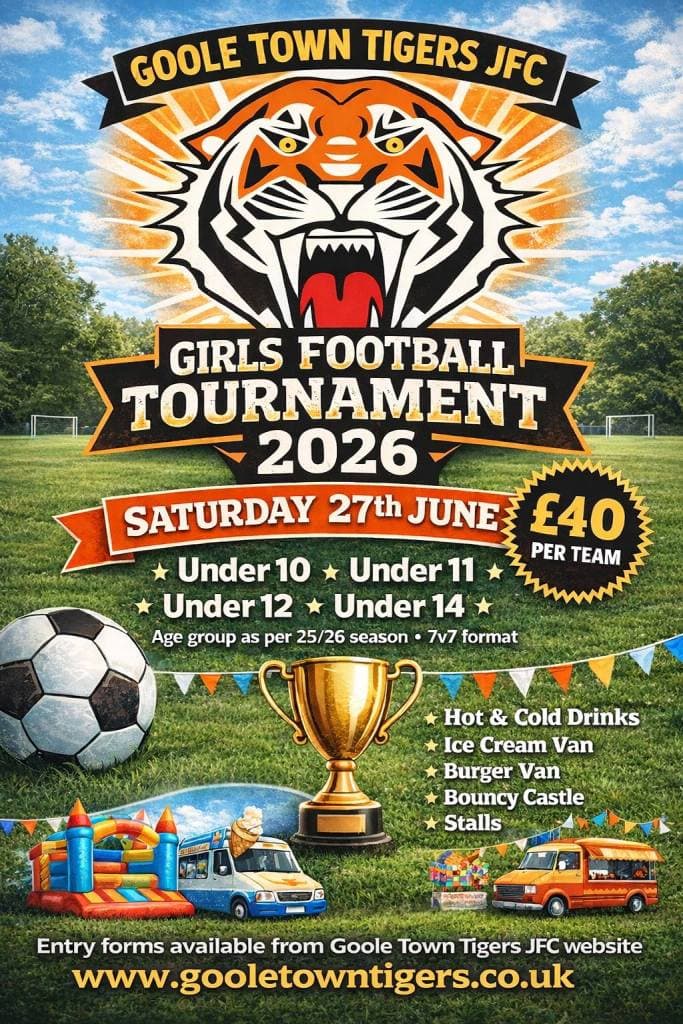 Goole Town Tigers Summer Tournament - GIRLS ONLY