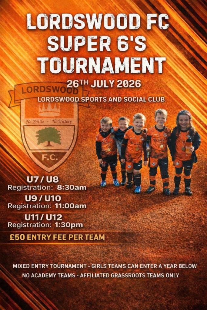 Lordswood FC - Super 6s Tournament flyer