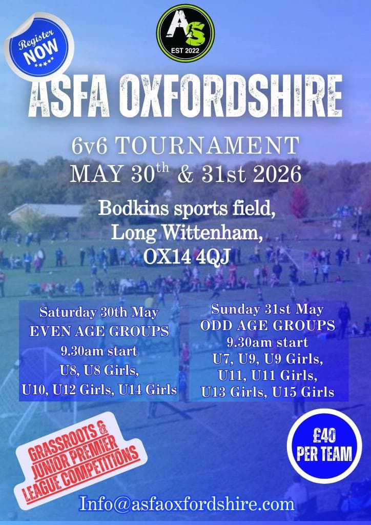 ASFA OXFORDSHIRE 6v6 TOURNAMENT