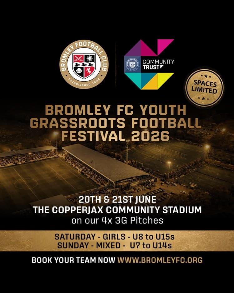 Bromley FC Youth Grassroots Football Festival