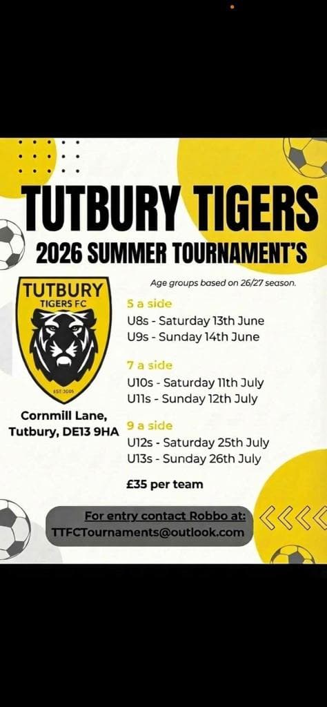 Tutbury Tigers Summer Tournaments flyer